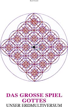 Das grosse Spiel Gottes