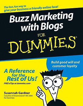 Buzz Marketing with Blogs For Dummies