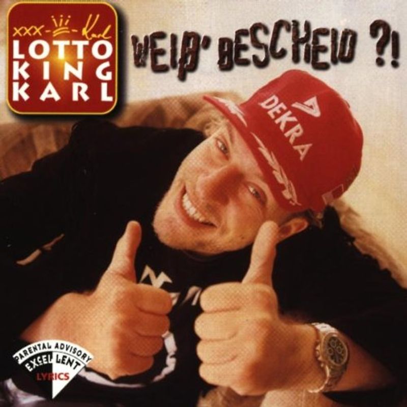 Lotto King Karl - Weiss' Bescheid ?!