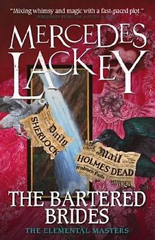 The Bartered Brides (Elemental Masters)