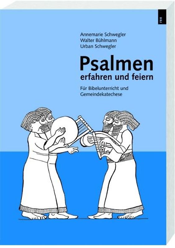 Psalmen erfahren und feiern