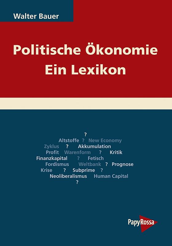 Politische Ökonomie – Ein Lexikon