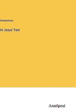 At Jesus' Feet