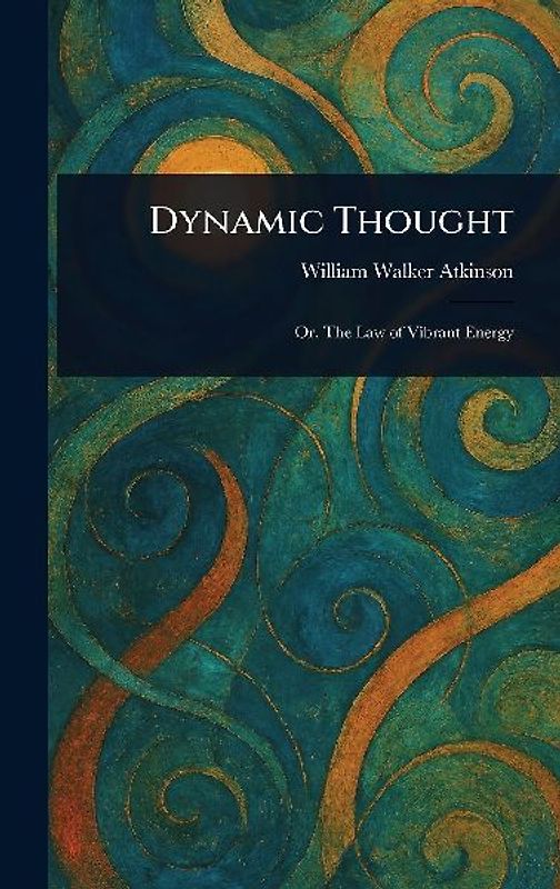 Dynamic Thought