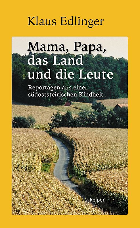 Mama, Papa, das Land und die Leute