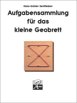 Aufgabensammlung für das 3x3 Geobrett