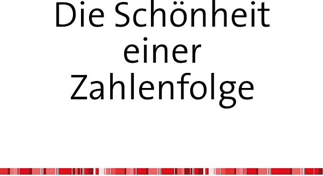 Die Schönheit einer Zahlenfolge