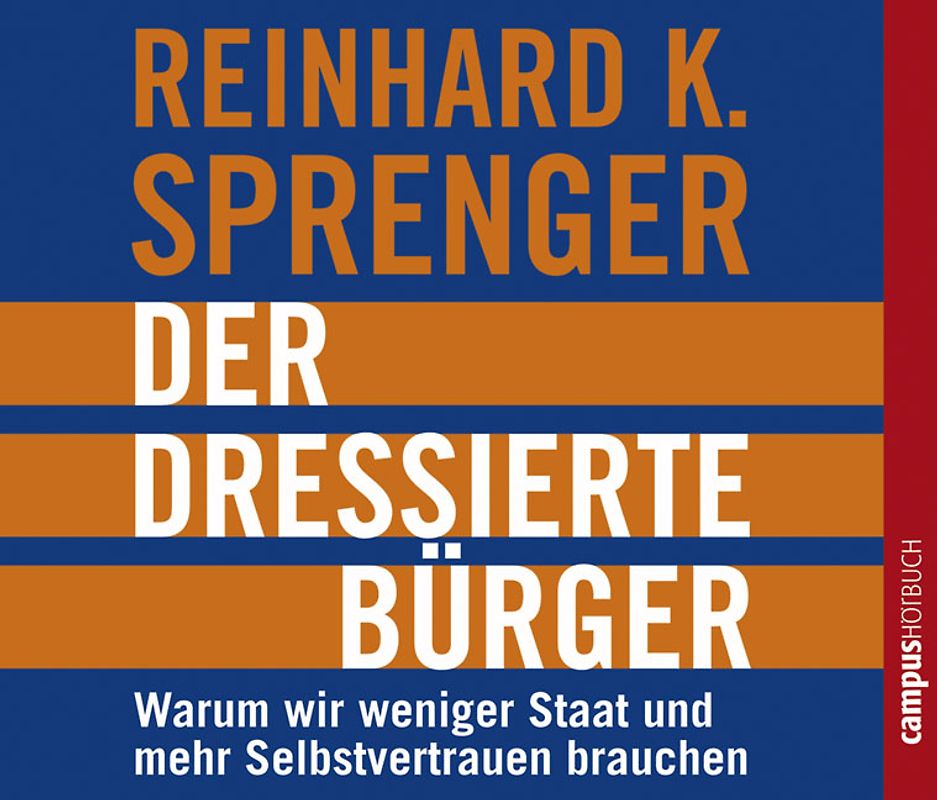 Der dressierte Bürger