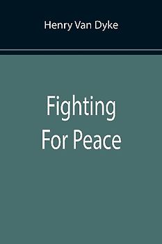 Fighting For Peace