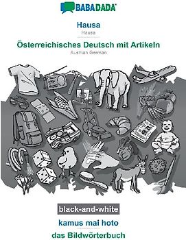 Hausa - Österreichisches Deutsch mit Artikeln, kamus mai hoto, BW