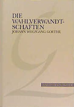 Die Wahlverwandtschaften