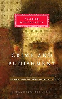 Crime and Punishment (Everyman's Library classics) - Dostoevsky, Fyodor