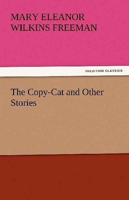 The Copy-Cat and Other Stories