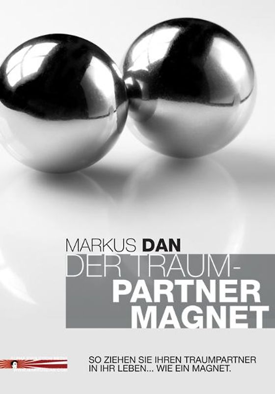 Der Traumpartner-Magnet.