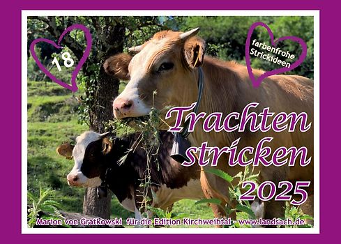 Trachten stricken 2025 - Neues aus dem Wadl-Stadl