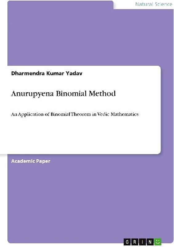 Anurupyena Binomial Method