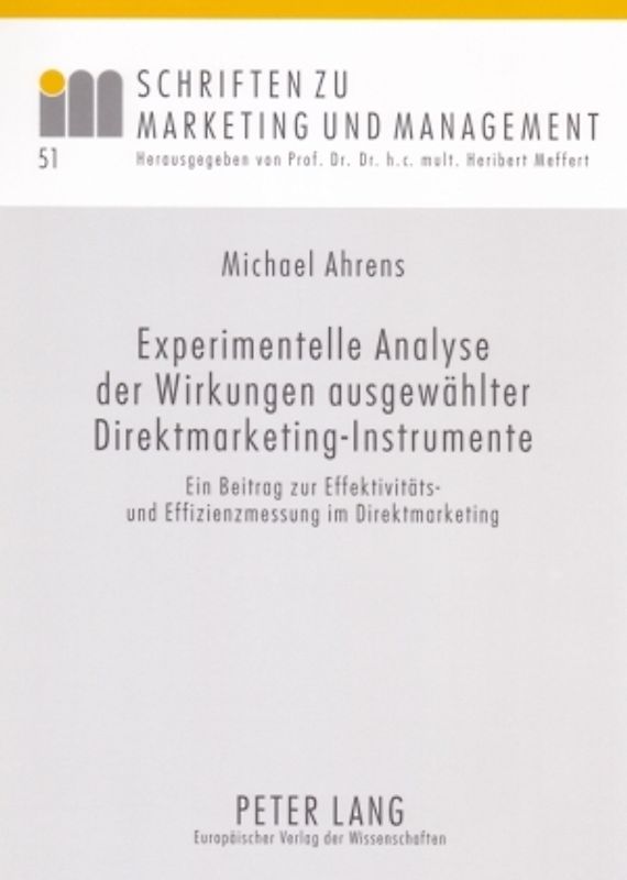 Experimentelle Analyse der Wirkungen ausgewählter Direktmarketing-Instrumente