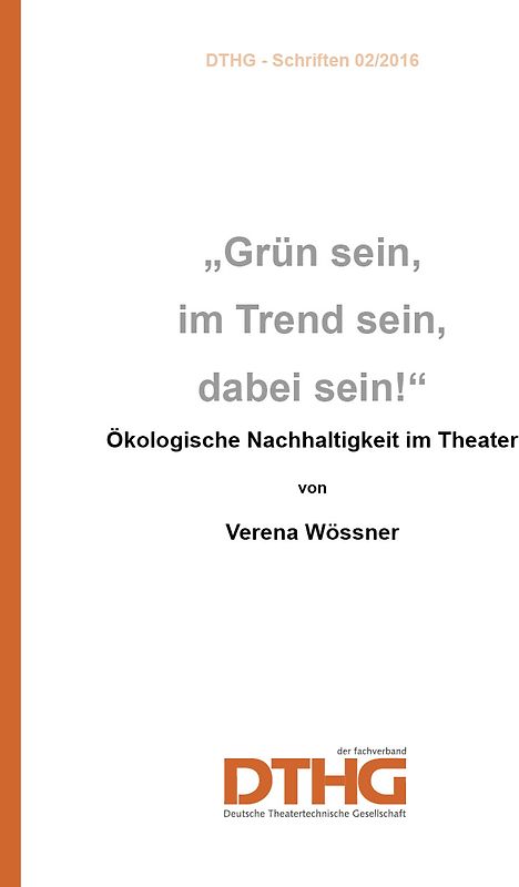 "Grün sein, im Trend sein, dabei sein!" (Print)