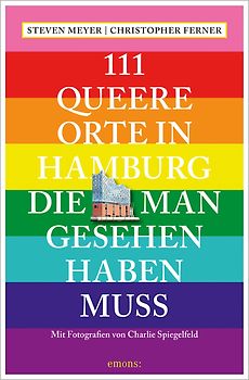 111 queere Orte in Hamburg, die man gesehen haben muss