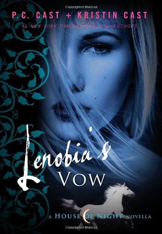 Lenobia's Vow: A House of Night Novella (House of Night Novellas) - P. C. Cast