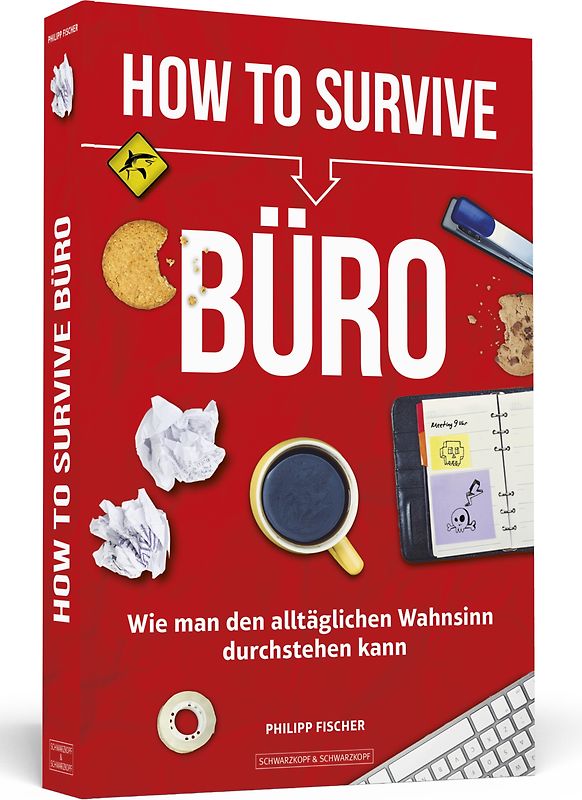 How to Survive Büro