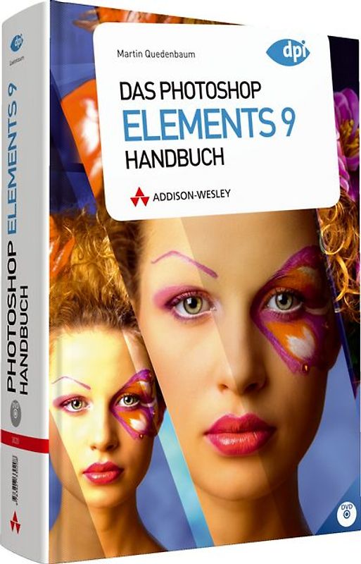 Das Photoshop Elements 9  Handbuch