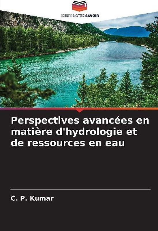Perspectives avancées en matière d'hydrologie et de ressources en eau