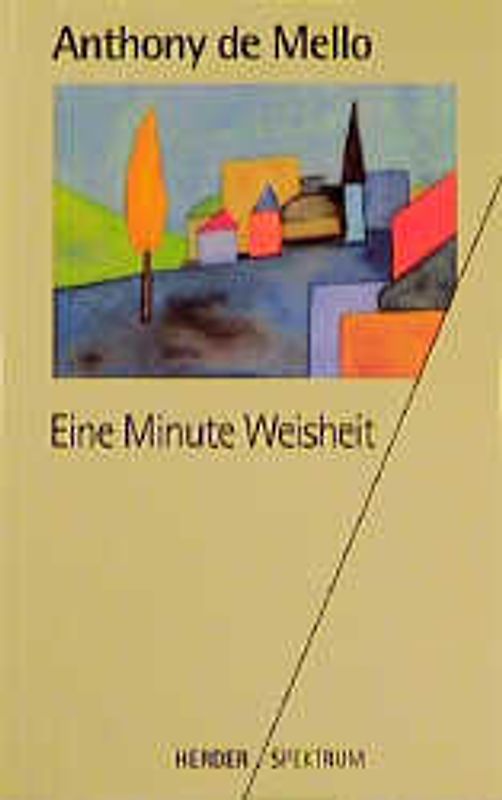 Eine Minute Weisheit