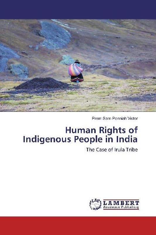 Human Rights of Indigenous People in India