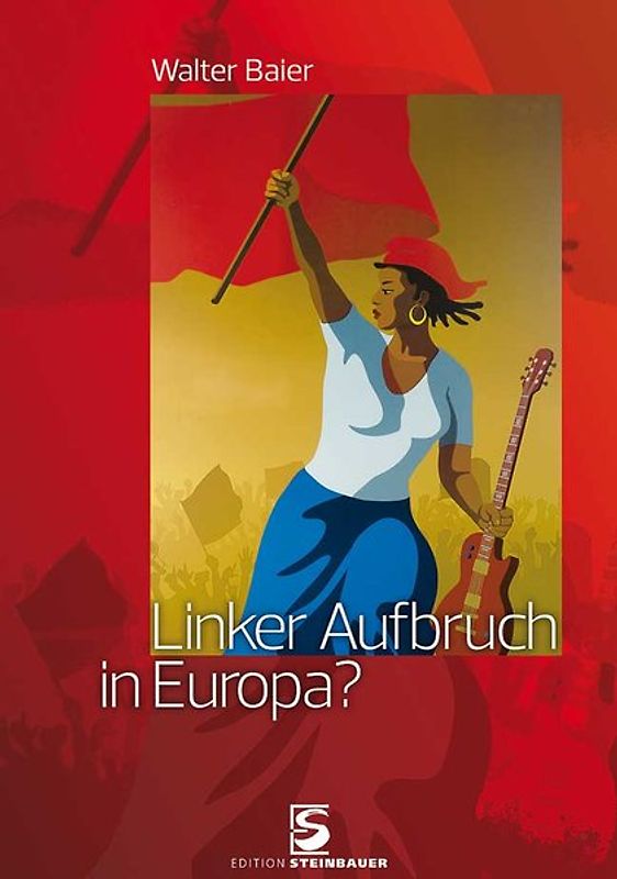 Linker Aufbruch in Europa