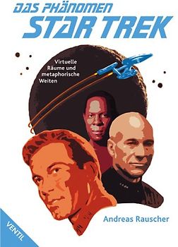 Das Phänomen Star Trek