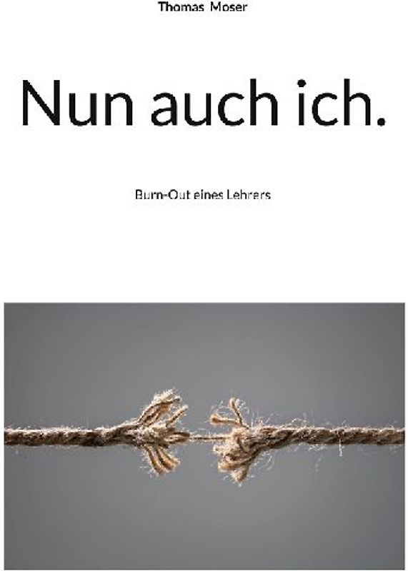 Nun auch ich.