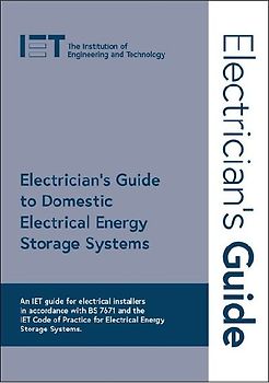Electrician's Guide to Domestic Electrical Energy Storage Systems
