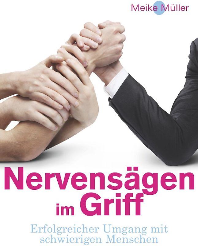 Nervensägen im Griff