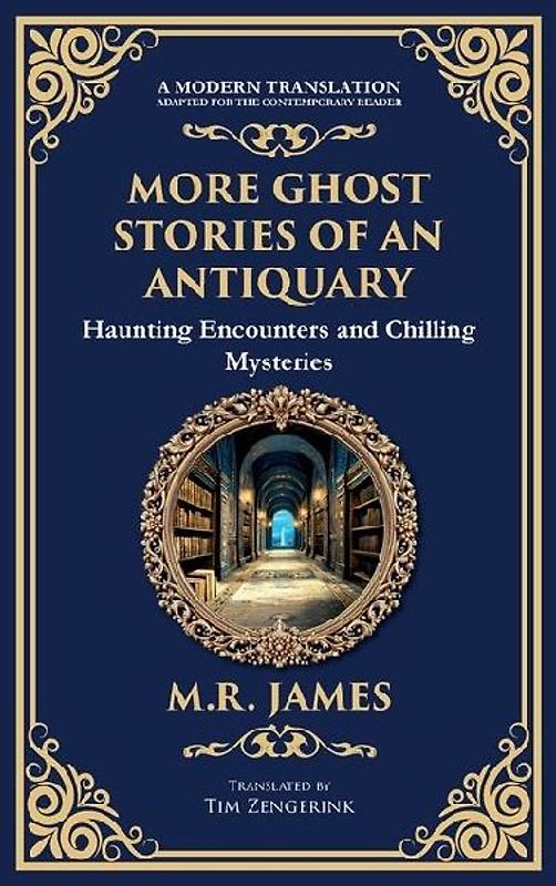 More Ghost Stories of an Antiquary