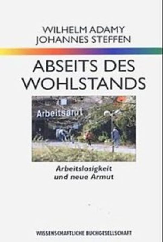 Abseits des Wohlstands