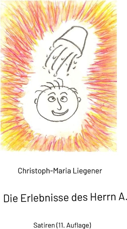 Die Erlebnisse des Herrn A.