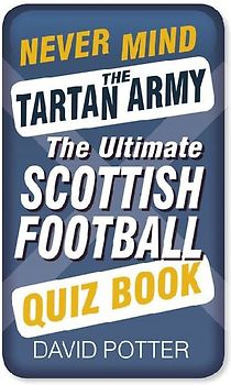 Never Mind the Tartan Army