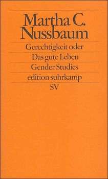 Gerechtigkeit oder Das gute Leben