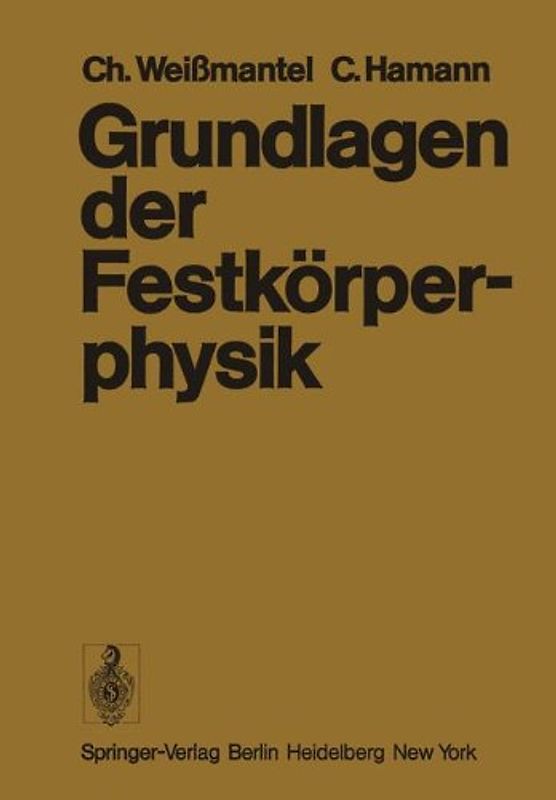 Grundlagen der Festkörperphysik