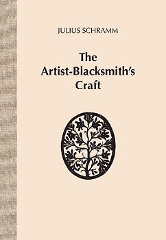 The Artist-Blacksmith's Craft