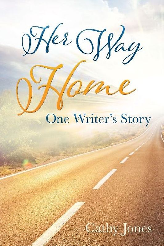 Her Way Home: One Writer's Story