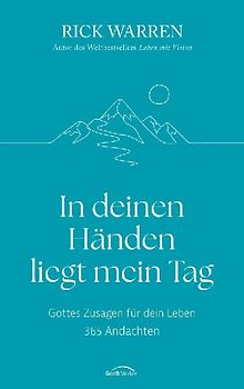In deinen Händen liegt mein Tag