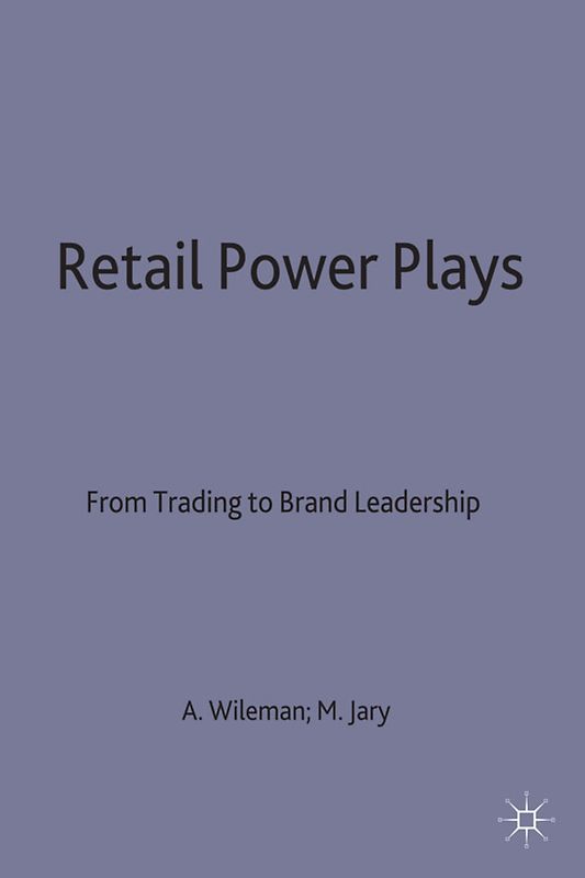 Retail Power Plays