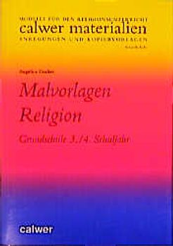 Malvorlagen Religion. Grundschule 3./4. Schuljahr