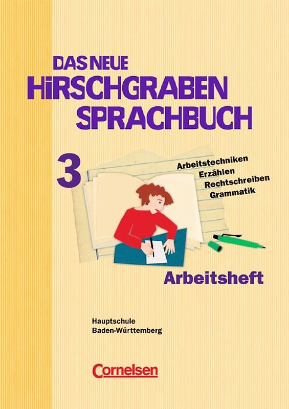 Das neue Hirschgraben Sprachbuch - Werkrealschule Baden-Württemberg - Band 3