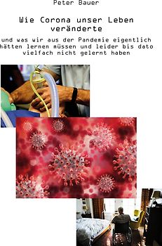 Wie Corona unser Leben veränderte