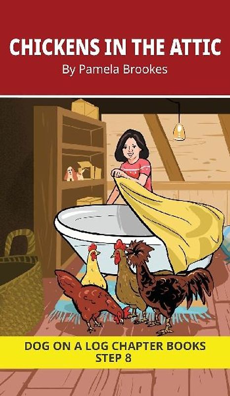 Chickens in the Attic Chapter Book