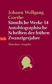Sämtliche Werke. Münchner Ausgabe / Autobiographische Schriften der frühen Zwanzigerjahre