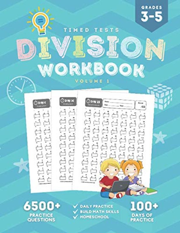 Timed Tests Division Workbook: Division Facts Math Workbook for 3rd 4th 5th Grades with Over 100 Days of Timed Tests and Speed Math Drills | Big Book ... Practice Problems Digits 0-12 (Volume 1)